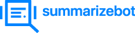 Summaraizebot