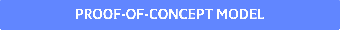 Proof-of-concept model